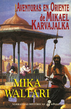 Vida del aventurero Mikael Karvajalka