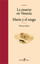 La muerte en Venecia & Mario y el mago