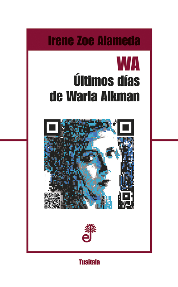 W.A. Últimos días de Warla Alkman