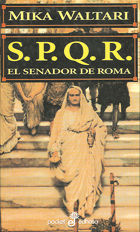 S.P.Q.R. El senador de Roma