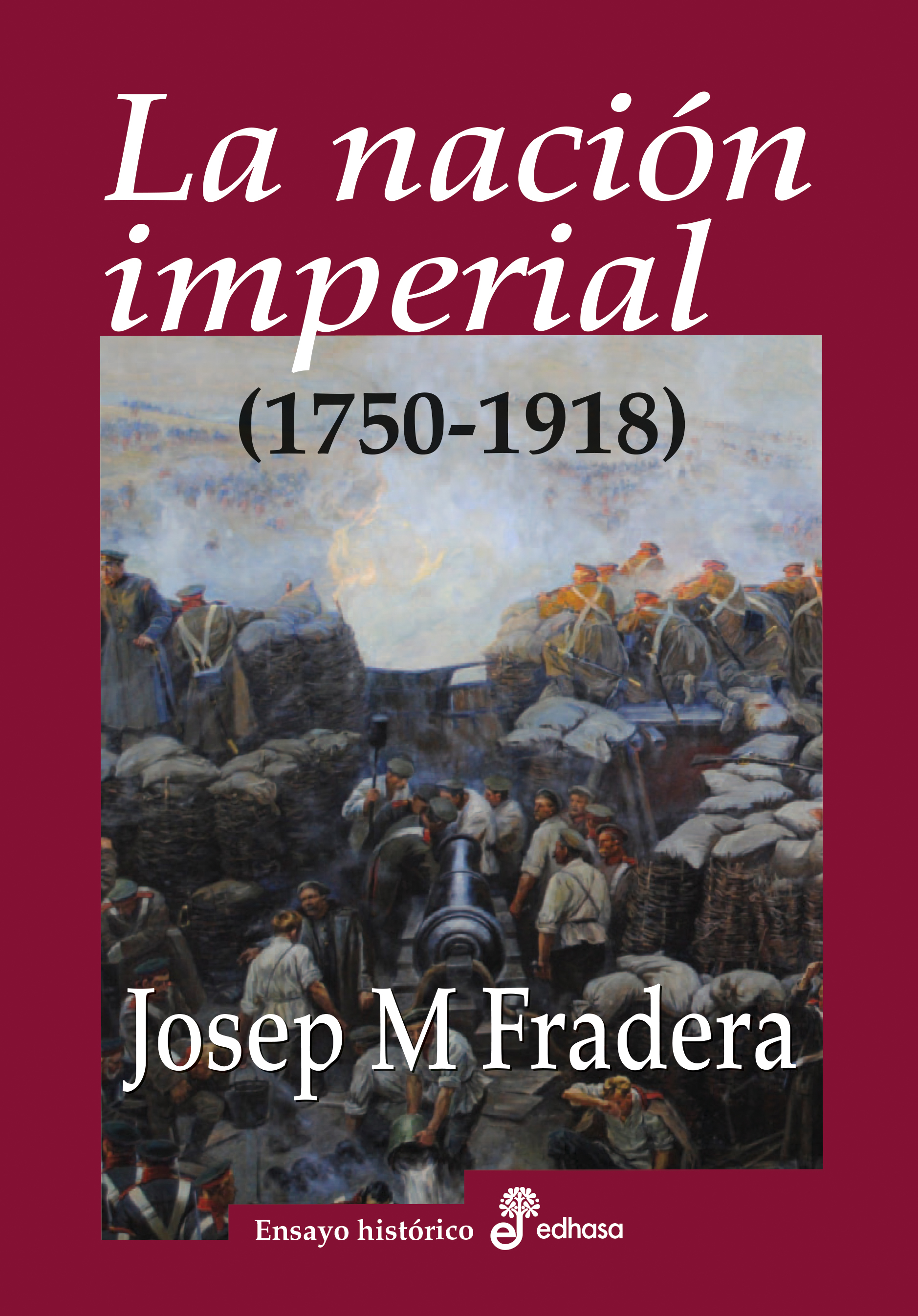 La nación imperial (1750-1918)