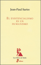 El existencialismo es un humanismo