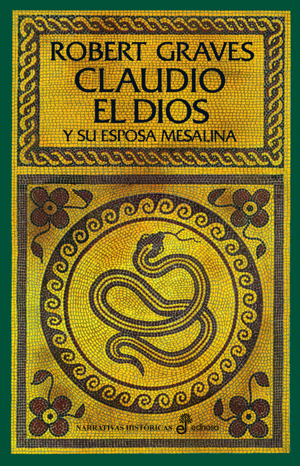 Claudio el dios y su esposa Mesalina