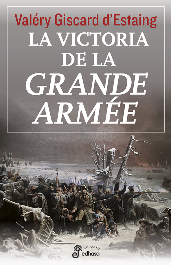 La victoria de la "Grande Armée"