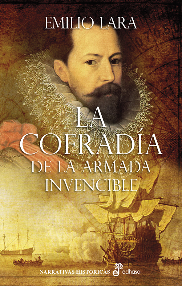 La cofradía de la Armada Invencible (Rústica)