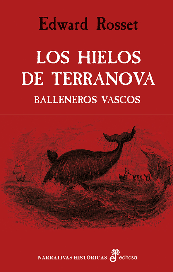 Los hielos de Terranova. Balleneros vascos