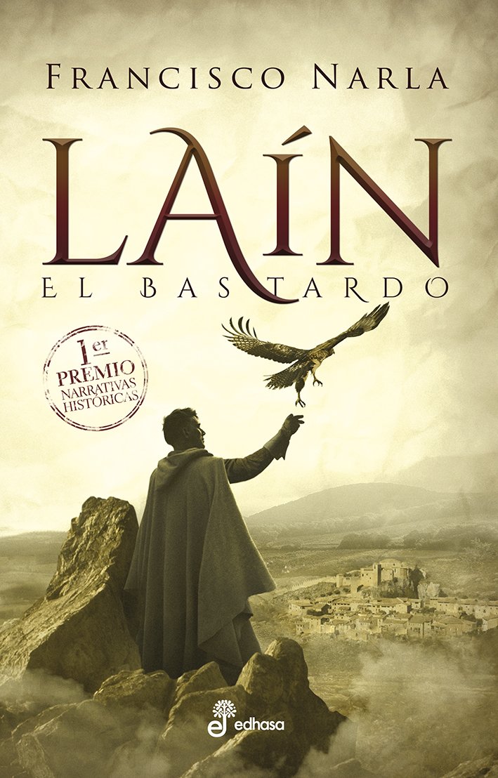 LAÍN. El bastardo