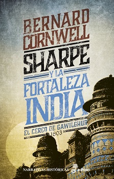 Sharpe y la fortaleza india (III). Cerco de Gawilghur, 1803