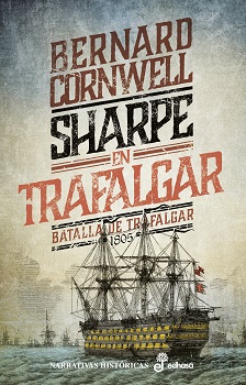 Sharpe en Trafalgar (IV). Batalla de Trafalgar, 1805