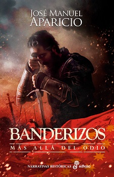 Banderizos. Más allá del odio