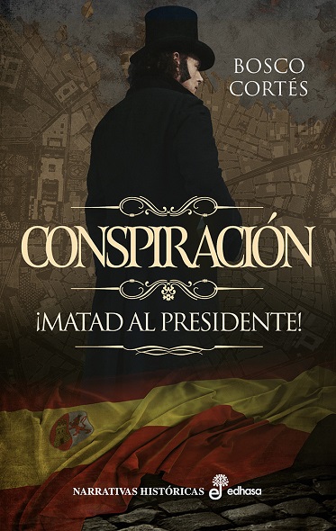 Conspiración. ¡Matad al presidente!