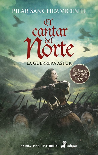 El cantar del Norte. La guerrera astur