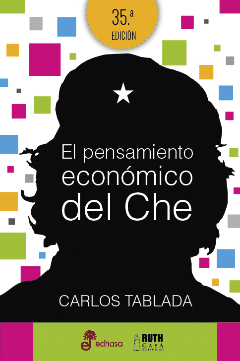 El pensamiento económico del Che