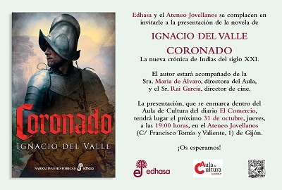 CORONADO, LA NUEVA NOVELA DE IGNACIO DEL VALLE: Presentaciones y reseñas