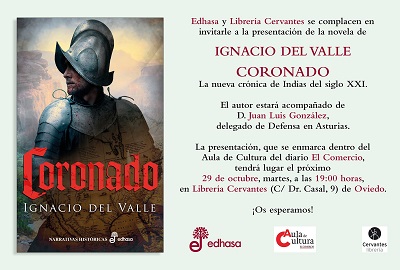 CORONADO, LA NUEVA NOVELA DE IGNACIO DEL VALLE: Presentaciones y reseñas